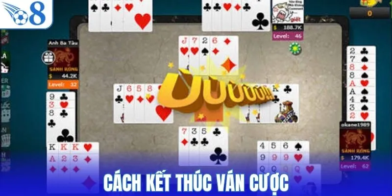 Cách kết thúc ván cược