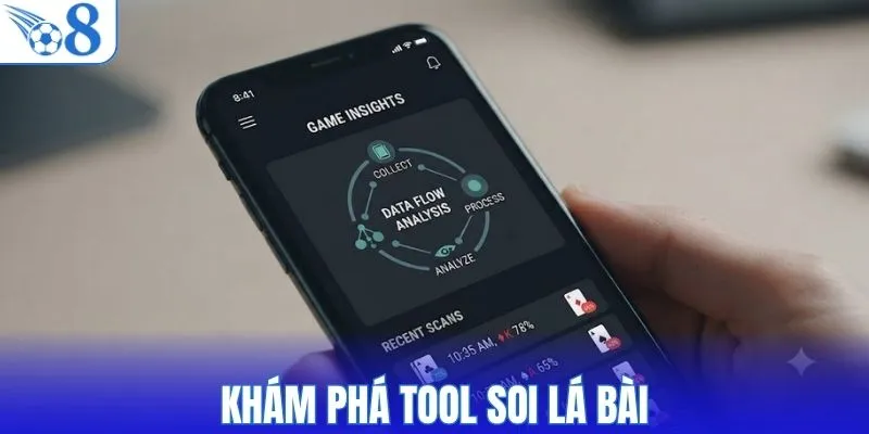 Khám phá tool soi lá bài